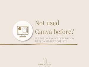 A light beige graphic with a brown line and text that reads: "Not used Canva before? See the link in the description to try a sample template" and a circular icon of a computer monitor with a heart.