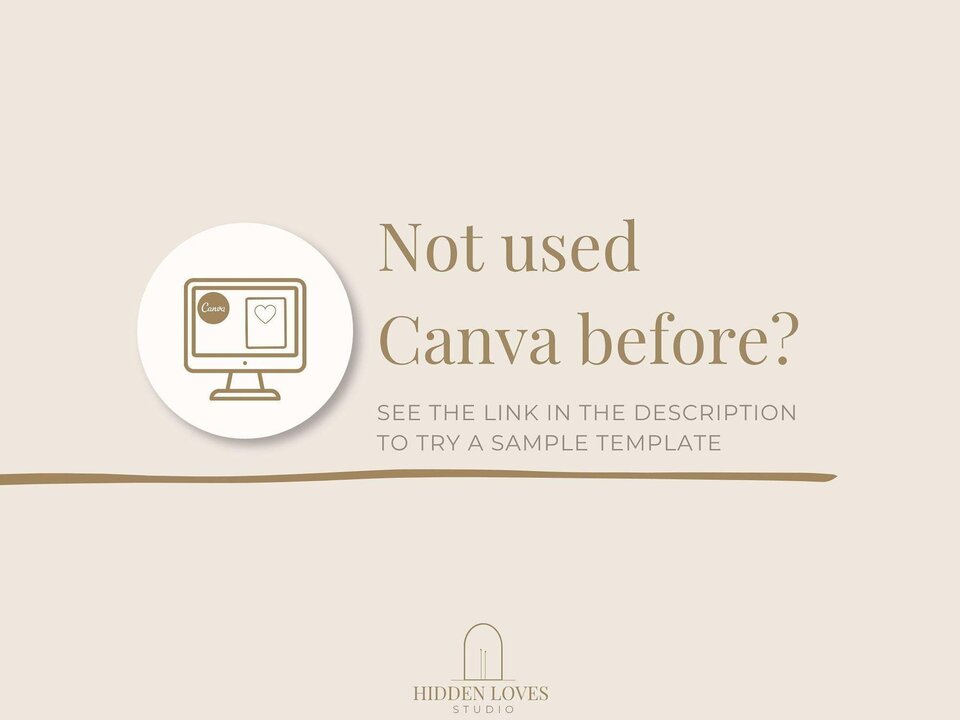 A light beige graphic with text "Not used Canva before?" and "SEE THE LINK IN THE DESCRIPTION TO TRY A SAMPLE TEMPLATE" next to a circular icon of a computer screen with a Canva logo.